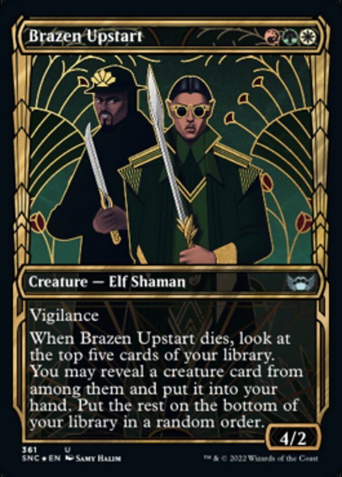 Brazen Upstart (Gilded Foil)
