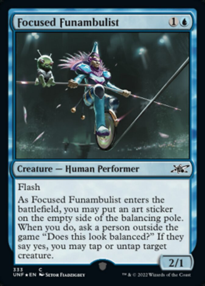 Focused Funambulist (Galaxy Foil)